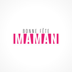 bonne fête maman