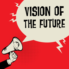 Vision Of The Future business concept