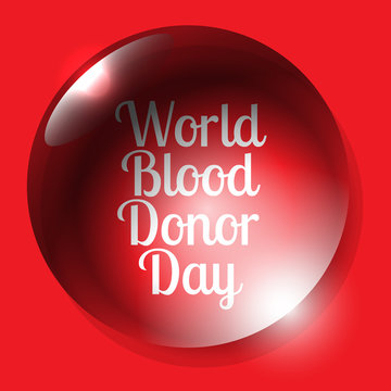 World Blood Donor Day. Red background, transparent drop