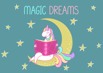 Magic dreams. Cute unicorn reading book on the moon under starry sky. Vector illustration.