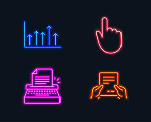 Neon lights. Set of Hand click, Growth chart and Typewriter icons. Receive file sign. Location pointer, Upper arrows, Writer machine. Hold document.  Glowing graphic designs. Vector