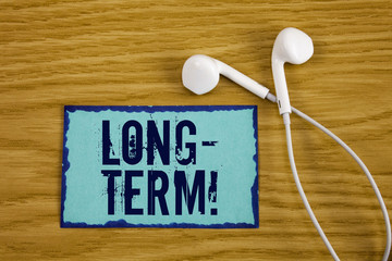 Writing note showing  Long-Term Motivational Call. Business photo showcasing Occurring over large...