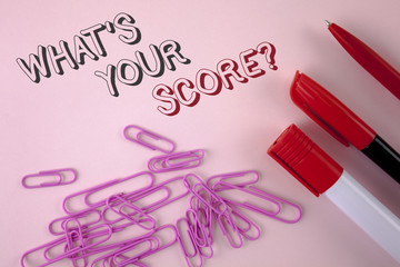 Writing note showing  What Is Your Score Question. Business photo showcasing Tell Personal Individual Rating Average Results written on plain Pink background Pen Marker and Paper Pins next to it.