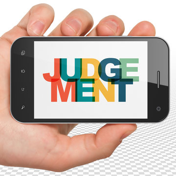 Law concept: Hand Holding Smartphone with Painted multicolor text Judgement on display, 3D rendering