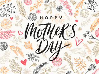 Happy mother's day - Greeting card. Brush calligraphy on floral hand drawn pattern background. Vector illustration.