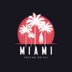 Miami Ocean Drive tee print with palm trees, t shirt design, typography, poster. - obrazy, fototapety, plakaty