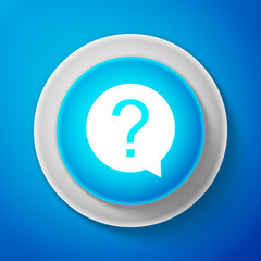 White Question mark in circle icon isolated on blue background. Hazard warning symbol. Circle blue button with white line. Vector Illustration