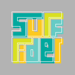 Surf rider typography poster. Concept for print production. T-shirt fashion Design.