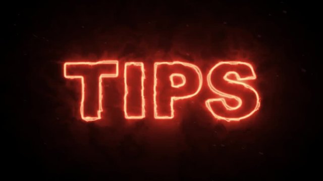 Tips text word from hot burning letters on dark background