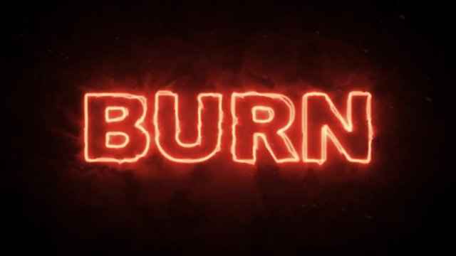 Burn text word from hot burning letters on dark background