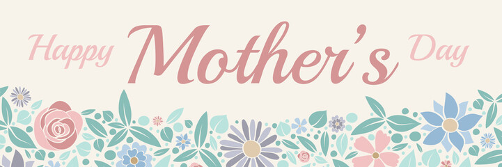 Colourful banner with fresh flowers for Mother's Day. Vector.