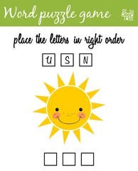 Words puzzle game with cartoon sun. Place the letters in right order. Learning vocabulary. Educational game for children