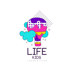 Kids life logo design, bright label for kids club, development center, toys shop vector Illustration on a white background