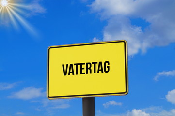 Ein Schild mit dem Aufdruck Vatertag