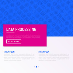 Obraz premium Data processing concept with thin line icons: data science, filtering, deep learning, mobile syncing, big data, modeling API, usage, tracking, cloud database. Modern vector illustration.