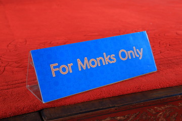Buddhism Monks only sign at temple in Bangkok