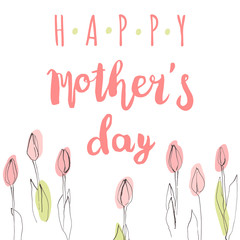 Mother's day hand lettering card. Delicate pink tulips on the background.