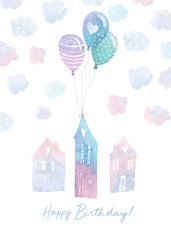 Colorful hand painted Birthday card with watercolor houses, balloons and clouds. Isolated white background.