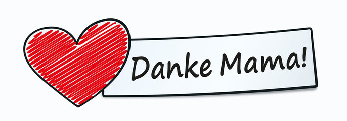 Danke Mama Muttertag Gru&szlig; Herz scribble