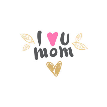 I Love Mom Icon Isolated Mothers Day Logo Isolated Holiday Greeting Card Design Vector Illustration