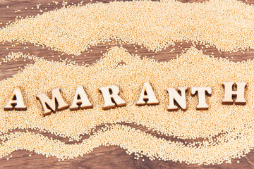 Inscription amaranth and seeds containing vitamins, minerals and fiber, healthy and gluten free food