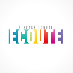 à votre écoute