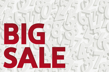 Big sale poster. Poster to announce the sales with the words big sale cut out on paper. The white numbers in the background are a seamless pattern that can be adapted to different formats.