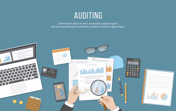 Auditing concepts. Businessman auditor inspects assessing financial documents. Man's hands with magnifying glass over documents. Laptop, forms, graphics, charts, calculator, wallet. Vector Top view