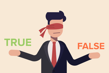 Businessman with red ribbon on his eye deciding true or false. Cartoon flat vector illusration isolated on light background.
