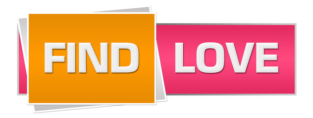 Find Love Pink Orange Horizontal 