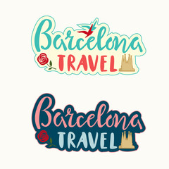 Barcelona travel lettering set with Cathedral silhouette, rose and birds tourist design style template, brochure, sticker, invitation. Vector illustration