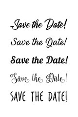 Save the date text calligraphy. Vector lettering for wedding. Hand lettering save the date card. Modern brush calligraphy for design. Wedding phrase postcard. Ink illustration.