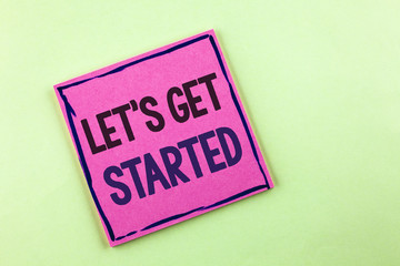 Text sign showing Lets Get Started. Conceptual photo beginning time motivational quote Inspiration encourage written on Pink Sticky Note Paper on the plain background.