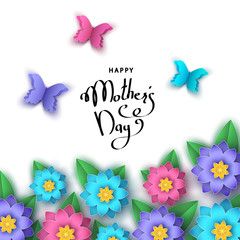 Happy mother's day greeting card  with paper cut  flowers.