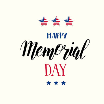 Happy Memorial Day poster. National american holiday illustration with american flag. Hand made lettering. Banner, flyer, brochure. Greeting Background for holidays, postcards, websites