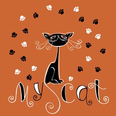 My cat. Lettering. Illustration. design for postcards and printing.Funny black cat. Funny good concept of a cat. Print the cat's paws.Vector.