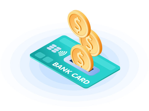 Flat isometric illustration of coins droping into credit card. The depositing money into an account, e-commerce, business growth, earnings, profit, success, vector concept isolated on white background