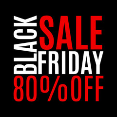 80 percent price off. Black Friday sale banner. Discount background. Special offer, flyer, promo design element. Vector illustration.