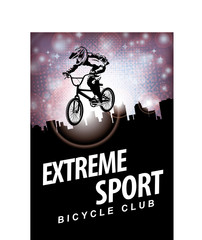 Vector banner or flyer with words Extreme sport and a cyclist on the bike. Abstract poster for bicycle club and promoting extreme mountain biking on urban background