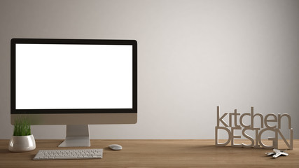 Desktop mockup, template, computer on wooden work desk with blank screen, house keys, 3D letters making the words kitchen design, white copy space background