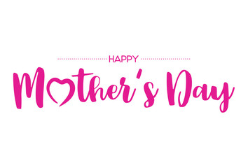 Happy Mother's Day lettering.