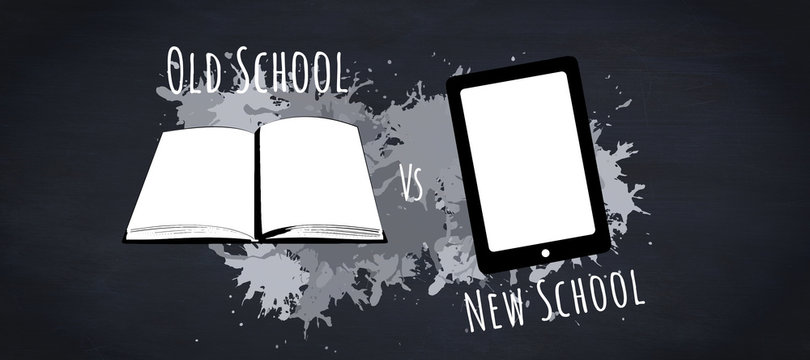 old school vs new school  against blackboard