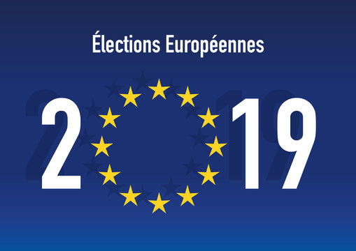 élection - Europe - élections Européennes - 2019 - drapeau - drapeau européen - union européenne