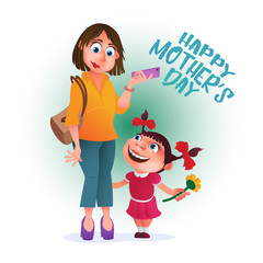 Greeting card or poster to Happy Mother's Day. Mom with phone stands with her daughter. Vector illustration isolated on white. Perfect to use in advertising design and others creative projects