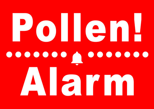 ks301 Kombi-Schild - Pollen! Alarm / Pollenalarm - A2 A3 A4 Poster rot xxl  g6075 Stock Illustration | Adobe Stock