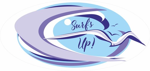 Surf's up. Surfing. Lettering. It's time to rest and travel. Seascape. Wave. Gulls. Vector illustration.