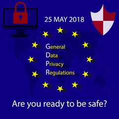 GDPR - General Data Privacy Regulations 25 May 2018