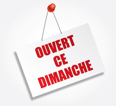 Ouvert ce dimanche