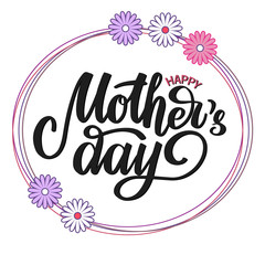 Happy Mother's Day vector illustration . Festivity text in oval frame as celebration badge, tag, icon. Hand drawn lettering typography poster on white background. Text card invitation, template