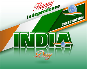 Holiday design, background with 3d texts, national flag colors and spinning wheel, for fifteenth of August, India Independence day, celebration 